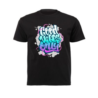 GOOD VIBES ONLY T-SHIRT 01 Thumbnail